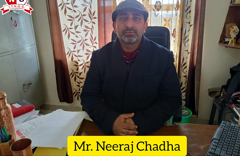 Principal Mr. Neeraj Chadha